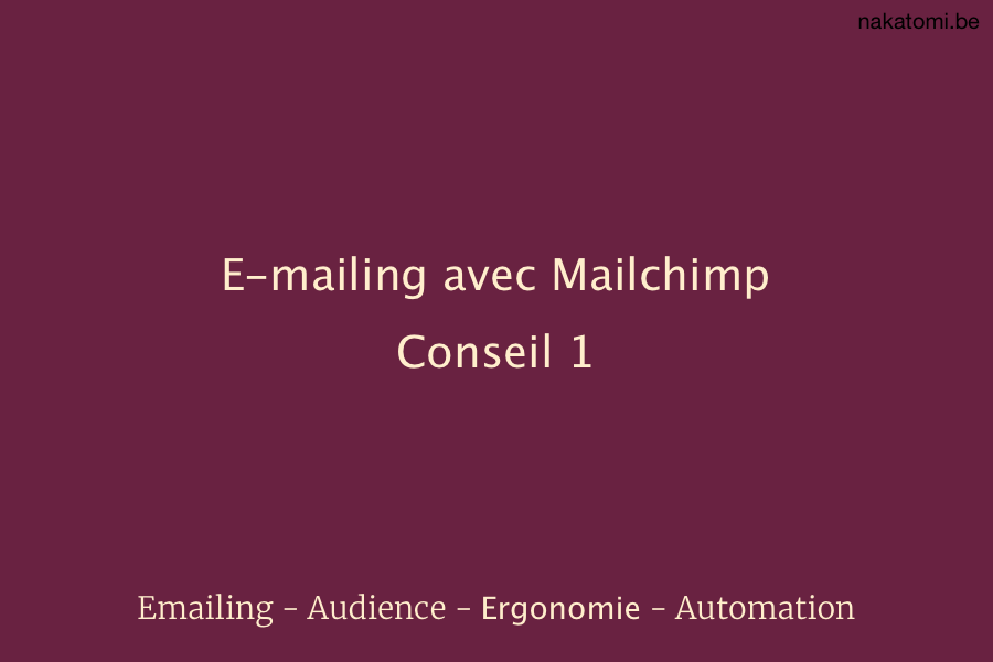 Conseils et astuces Newsletter Mailchimp